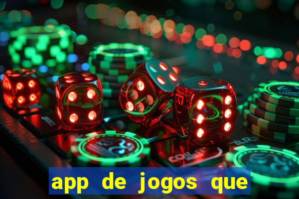 app de jogos que pagam de verdade